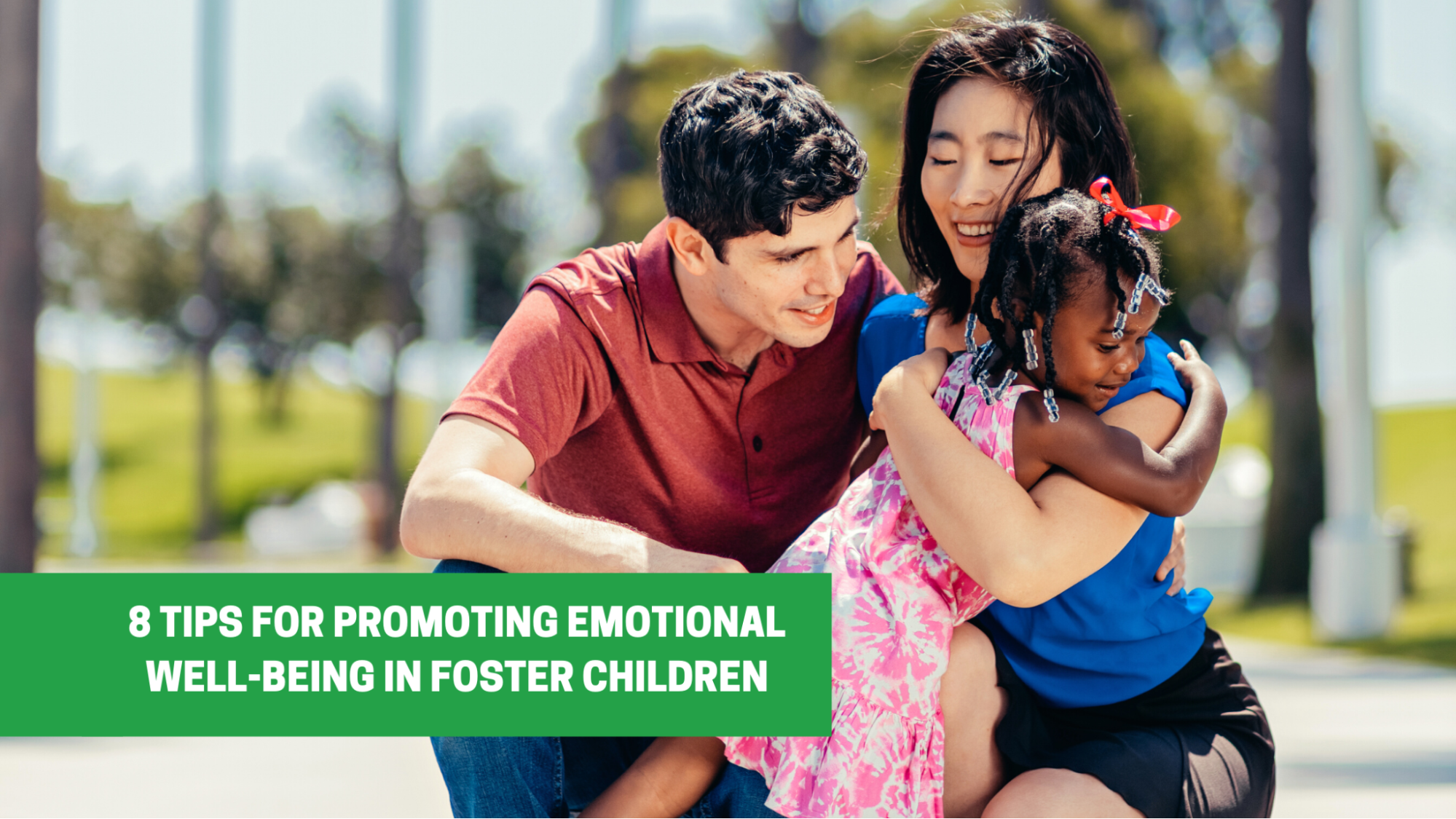 foster family hugging 8 Tips for Promoting Emotional Well-being in Foster Children