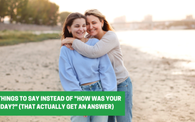 5 Things to Say Instead of “How Was Your Day?” (That Actually Get an Answer)